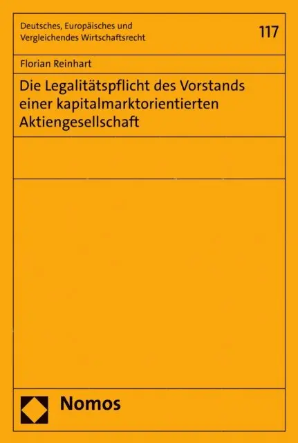 Florian Reinhart - Die Legalitätspflicht des Vorstands einer kapitalmarktorientierten Aktiengesellschaft, E-bok. Tillgänglighet: Lägg i varukorg