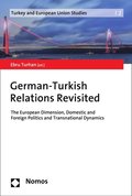 German-Turkish Relations Revisited