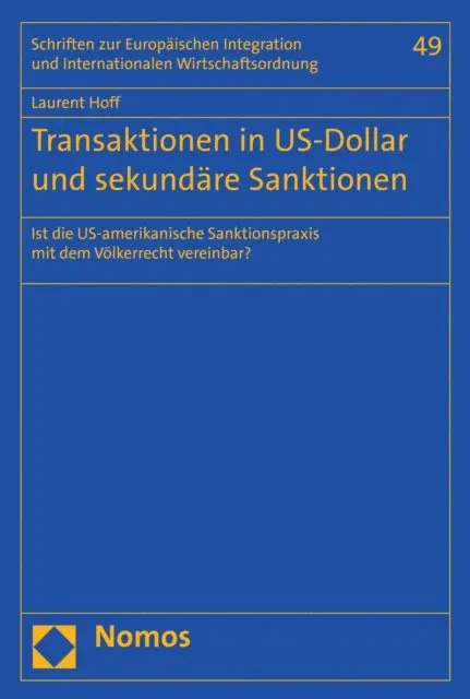 Laurent Hoff - Transaktionen in US-Dollar und sekundäre Sanktionen, E-bok. Tillgänglighet: Lägg i varukorg