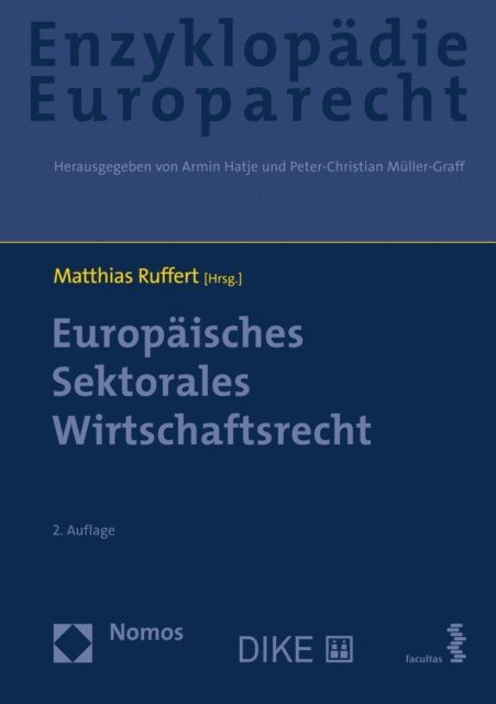 Matthias Ruffert - Europäisches Sektorales Wirtschaftsrecht, E-bok
