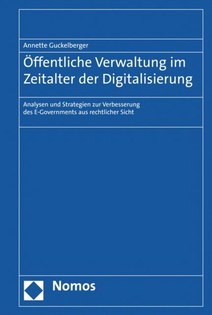 Annette Guckelberger - Öffentliche Verwaltung im Zeitalter der Digitalisierung, E-bok