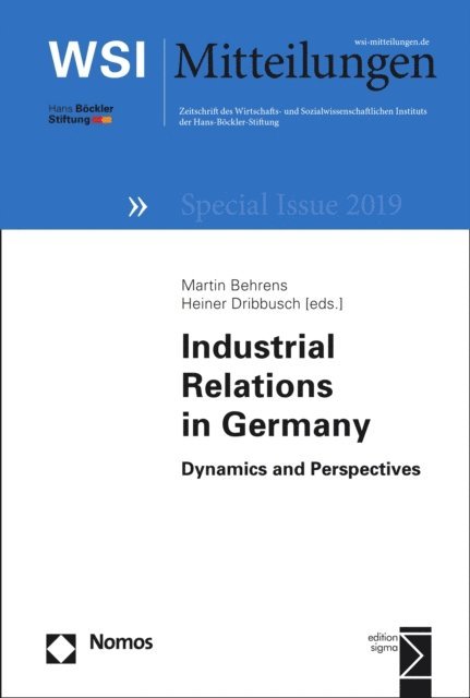 Heiner Dribbusch, Martin Behrens - Industrial Relations in Germany, E-bok