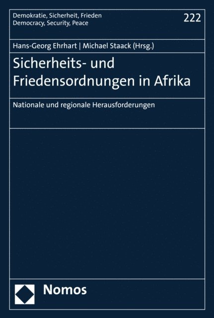 Michael Staack, Hans-Georg Ehrhart - Sicherheits- und Friedensordnungen in Afrika, E-bok