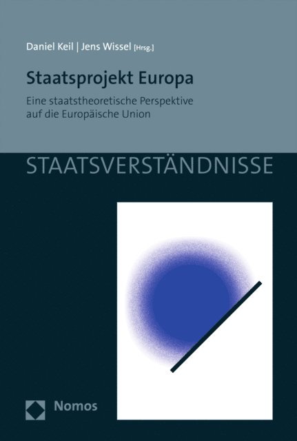 Jens Wissel, Daniel Keil - Staatsprojekt Europa, E-bok