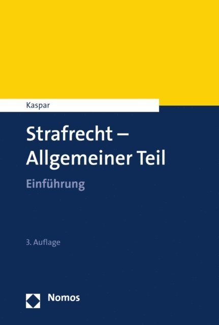 Johannes Kaspar - Strafrecht - Allgemeiner Teil, E-bok