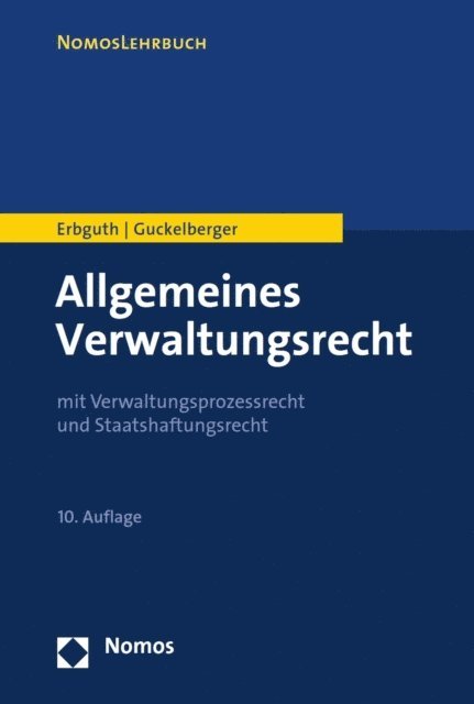 Annette Guckelberger, Wilfried Erbguth - Allgemeines Verwaltungsrecht, E-bok