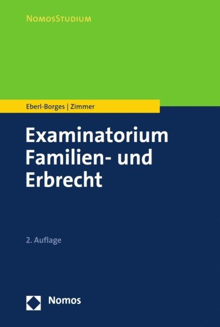 Michael Zimmer, Christina Eberl-Borges - Examinatorium Familien- und Erbrecht, E-bok