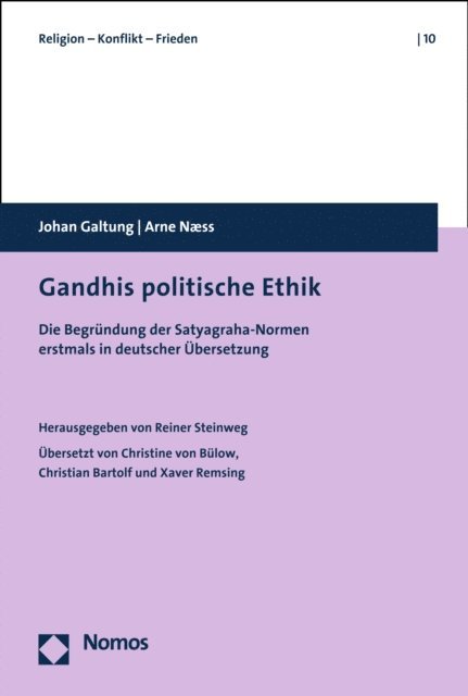 Arne Naess, Johan Galtung - Gandhis politische Ethik, E-bok