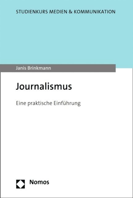 Janis Brinkmann - Journalismus, E-bok