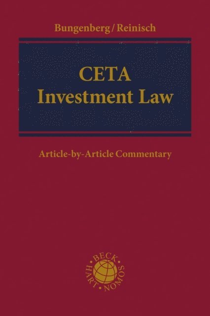 August Reinisch, Marc Bungenberg - CETA Investment Law, E-bok