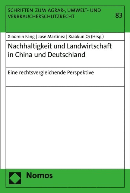 Xiaokun Qi, Jose Martinez, Xiaomin Fang - Nachhaltigkeit und Landwirtschaft in China und Deutschland, E-bok