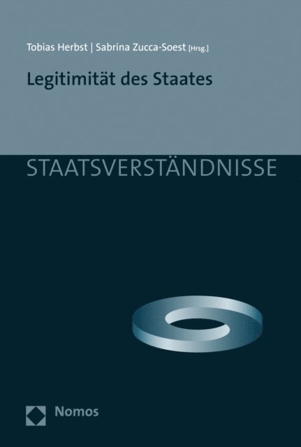 Sabrina Zucca-Soest, Tobias Herbst - Legitimität des Staates, E-bok
