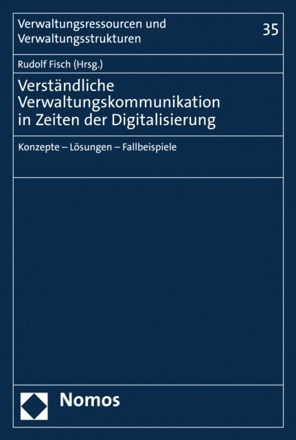 Rudolf Fisch - Verständliche Verwaltungskommunikation in Zeiten der Digitalisierung, E-bok
