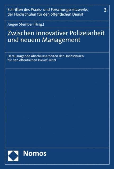 Jurgen Stember - Zwischen innovativer Polizeiarbeit und neuem Management, E-bok