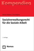 Sozialverwaltungsrecht für die Soziale Arbeit