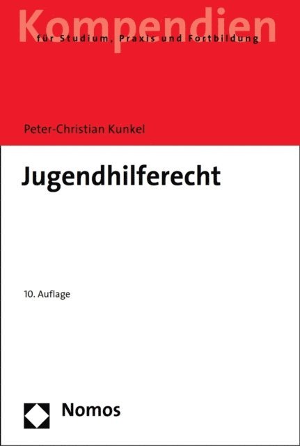 Peter-Christian Kunkel - Jugendhilferecht, E-bok