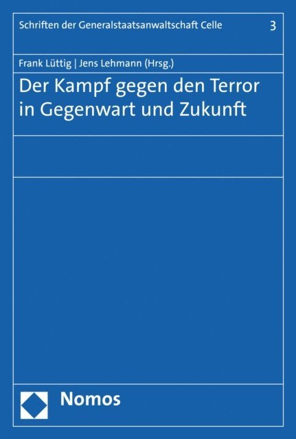 Jens Lehmann, Frank Luttig - Der Kampf gegen den Terror in Gegenwart und Zukunft, E-bok