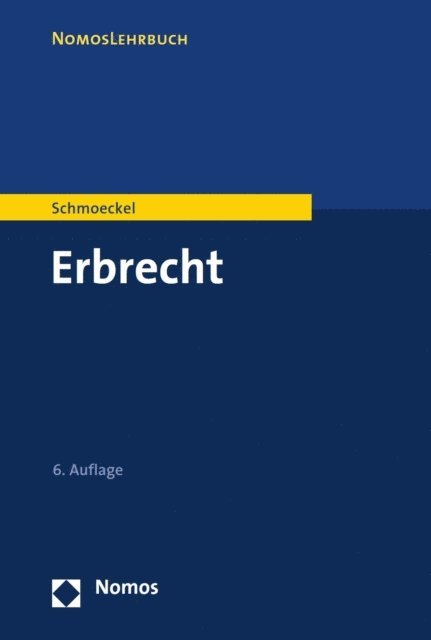 Mathias Schmoeckel - Erbrecht, E-bok