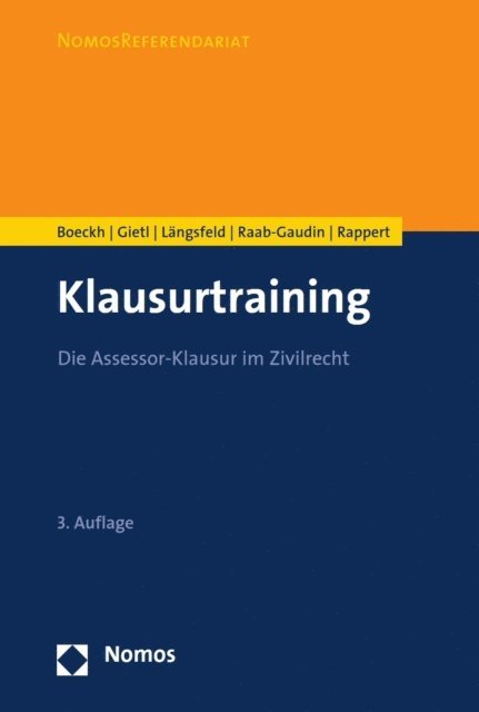 Klaus Rappert, Ursula Raab-Gaudin, Alexander M.H. Langsfeld, Andreas Gietl, Walter Boeckh - Klausurtraining, E-bok