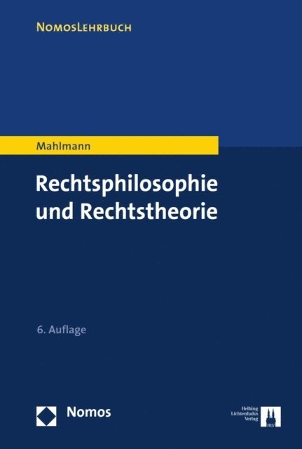 Matthias Mahlmann - Rechtsphilosophie und Rechtstheorie, E-bok