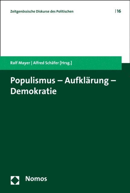 Alfred Schafer, Ralf Mayer - Populismus - Aufklärung - Demokratie, E-bok