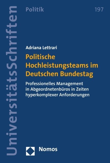 Adriana Lettrari - Politische Hochleistungsteams im Deutschen Bundestag, E-bok