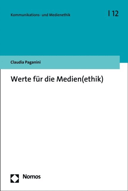 Claudia Paganini - Werte für die Medien(ethik), E-bok