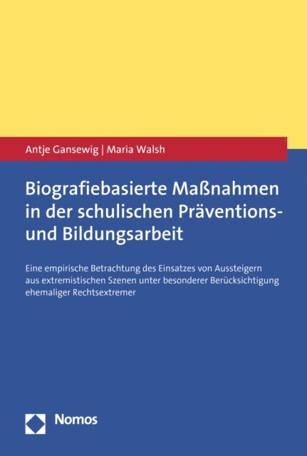 Maria Walsh, Antje Gansewig - Biografiebasierte Maßnahmen in der schulischen Präventions- und Bildungsarbeit, E-bok