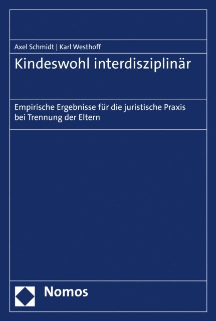 Karl Westhoff, Axel Schmidt - Kindeswohl interdisziplinär, E-bok