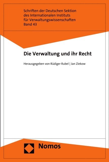 Jan Ziekow, Rudiger Rubel - Die Verwaltung und ihr Recht, E-bok