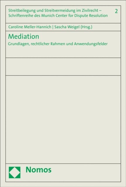 Sascha Weigel, Caroline Meller-Hannich - Mediation, E-bok