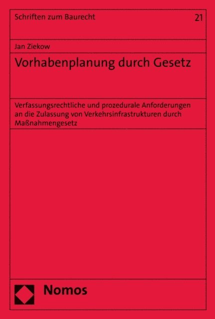 Jan Ziekow - Vorhabenplanung durch Gesetz, E-bok