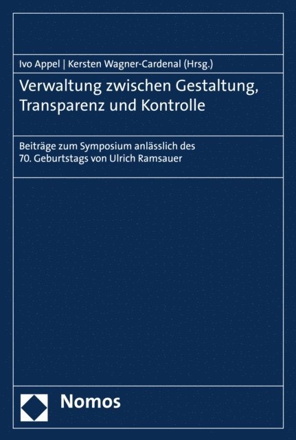 Kersten Wagner-Cardenal, Ivo Appel - Verwaltung zwischen Gestaltung, Transparenz und Kontrolle, E-bok