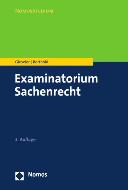Benedikt Berthold, Dieter Gieseler - Examinatorium Sachenrecht, E-bok