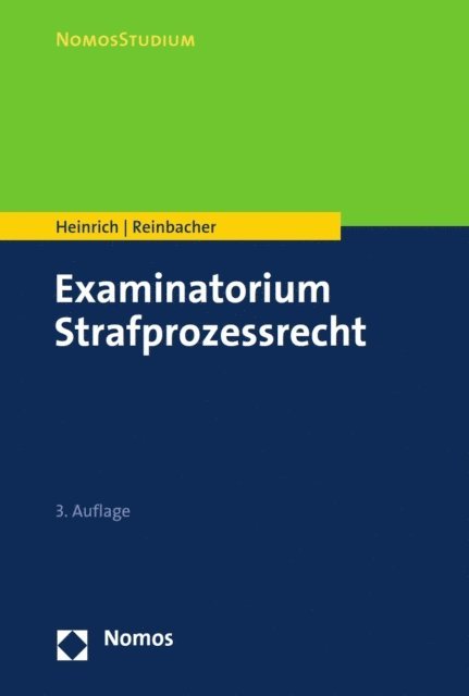 Tobias Reinbacher, Bernd Heinrich - Examinatorium Strafprozessrecht, E-bok