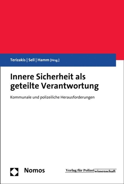 Christian Hamm, Stefan Sell, Georgios Terizakis - Innere Sicherheit als geteilte Verantwortung, E-bok