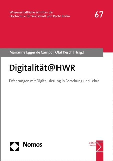 Olaf Resch, Marianne Egger de Campo - Digitalität@HWR, E-bok