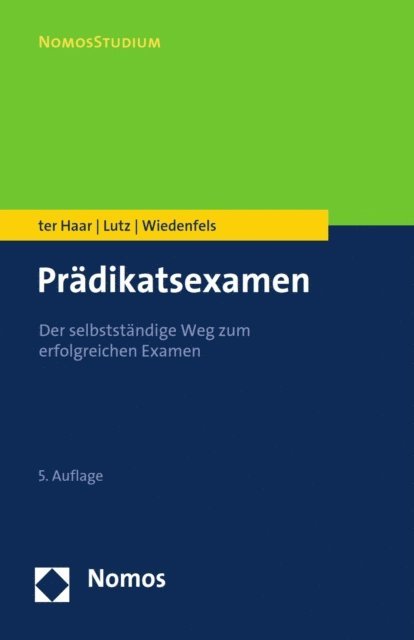 Matthias Wiedenfels, Carsten Lutz, Philipp ter Haar - Prädikatsexamen, E-bok