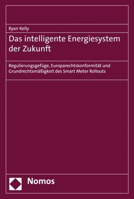 Ryan Kelly - Das intelligente Energiesystem der Zukunft, E-bok