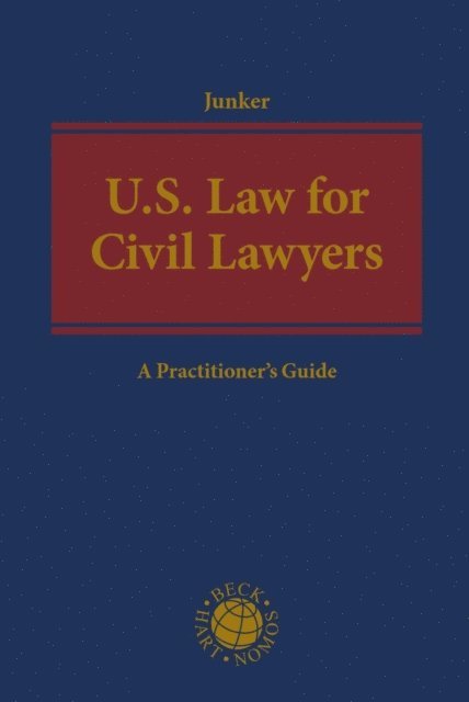 Kirk W. Junker - U.S. Law for Civil Lawyers, E-bok