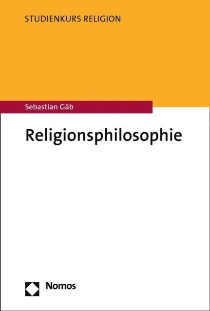 Sebastian Gab - Religionsphilosophie, E-bok