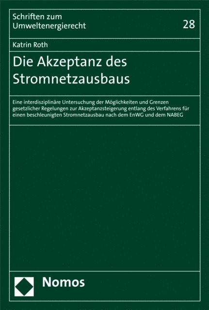 Katrin Roth - Die Akzeptanz des Stromnetzausbaus, E-bok