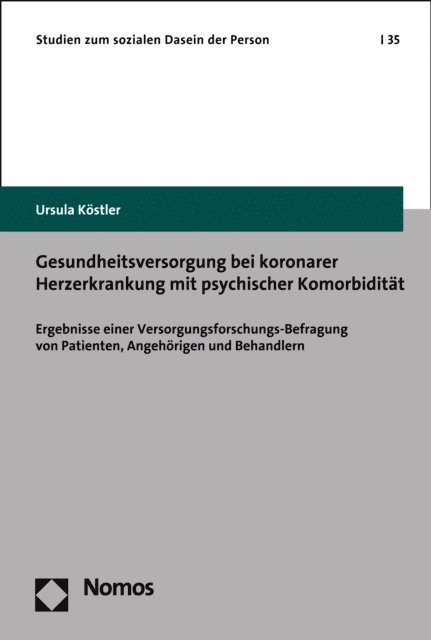 Ursula Kostler - Gesundheitsversorgung bei koronarer Herzerkrankung mit psychischer Komorbidität, E-bok