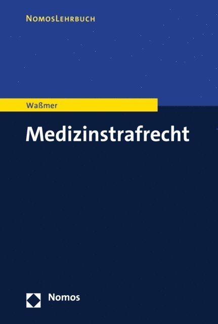 Martin Paul Wamer - Medizinstrafrecht, E-bok