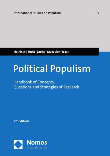 Oscar Mazzoleni, Christina Holtz-Bacha, Reinhard Heinisch - Political Populism, E-bok
