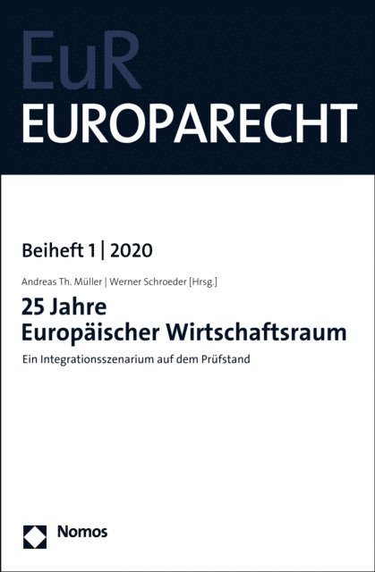 Werner Schroeder, Andreas Th. Muller - 25 Jahre Europäischer Wirtschaftsraum, E-bok