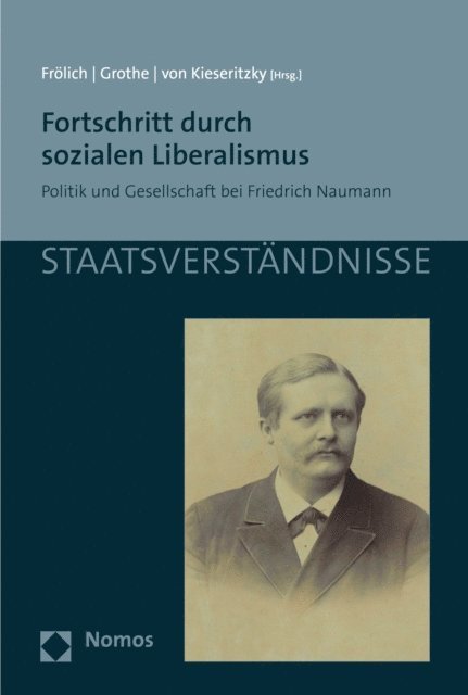 Wolther von Kieseritzky, Ewald Grothe, Jurgen Frolich - Fortschritt durch sozialen Liberalismus, E-bok