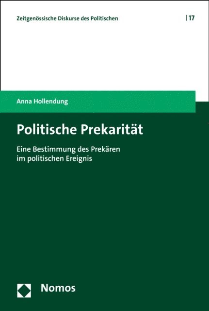 Anna Hollendung - Politische Prekarität, E-bok