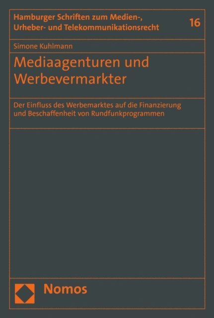 Simone Kuhlmann - Mediaagenturen und Werbevermarkter, E-bok