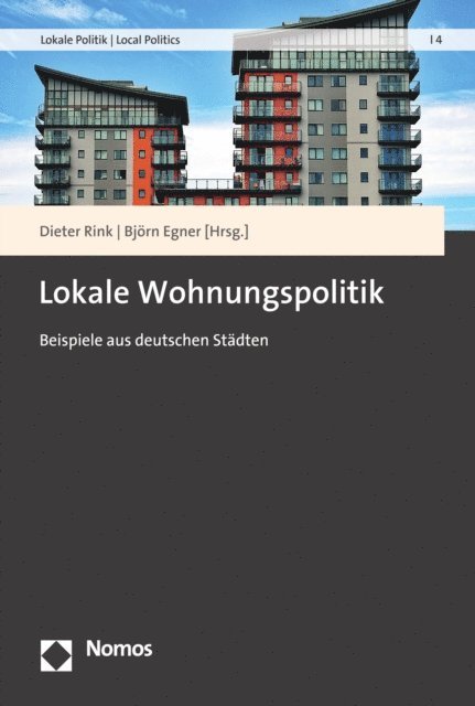 Bjorn Egner, Dieter Rink - Lokale Wohnungspolitik, E-bok